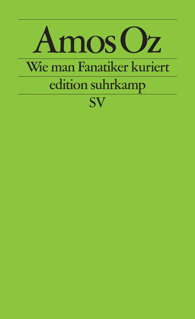 Buchcover von 'Wie man Fanatiker kuriert' - Taschenbuch von Amos Oz