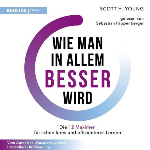 Wie man in allem besser wird