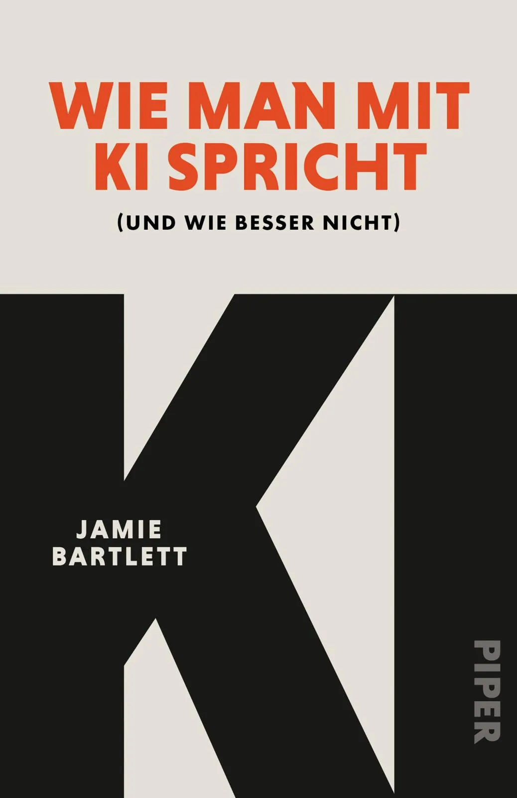 Cover: Wie man mit KI spricht (Taschenbuch) von Jamie Bartlett