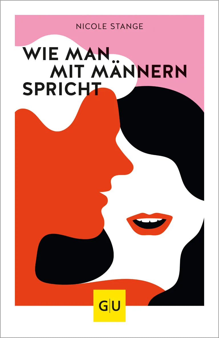 Buchcover von 'Wie man mit Männern spricht' - Taschenbuch von Nicole Stange