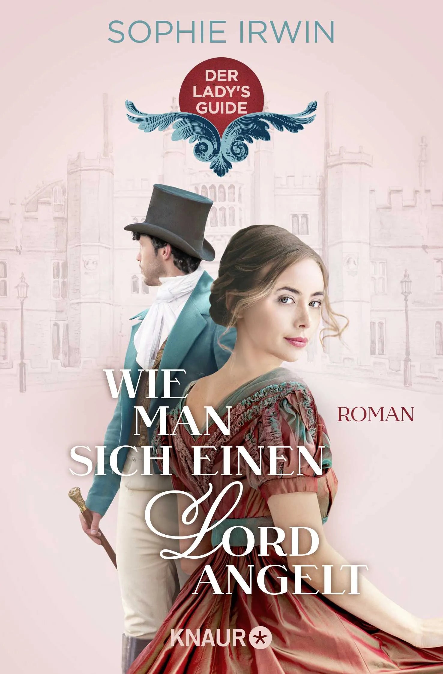 Buchcover von 'Wie man sich einen Lord angelt' - Taschenbuch von Sophie Irwin