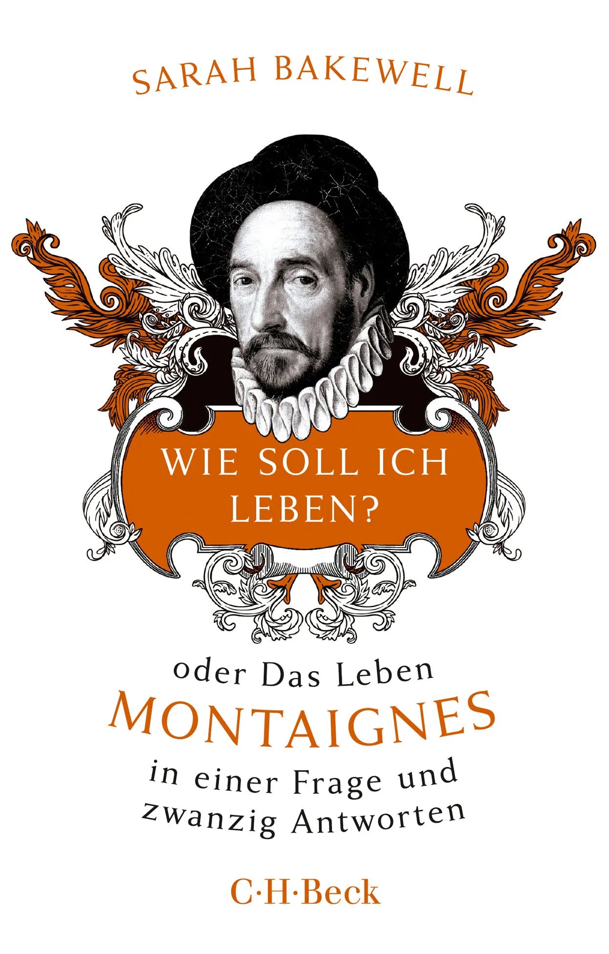Buchcover von 'Wie soll ich leben?' - Taschenbuch von Sarah Bakewell