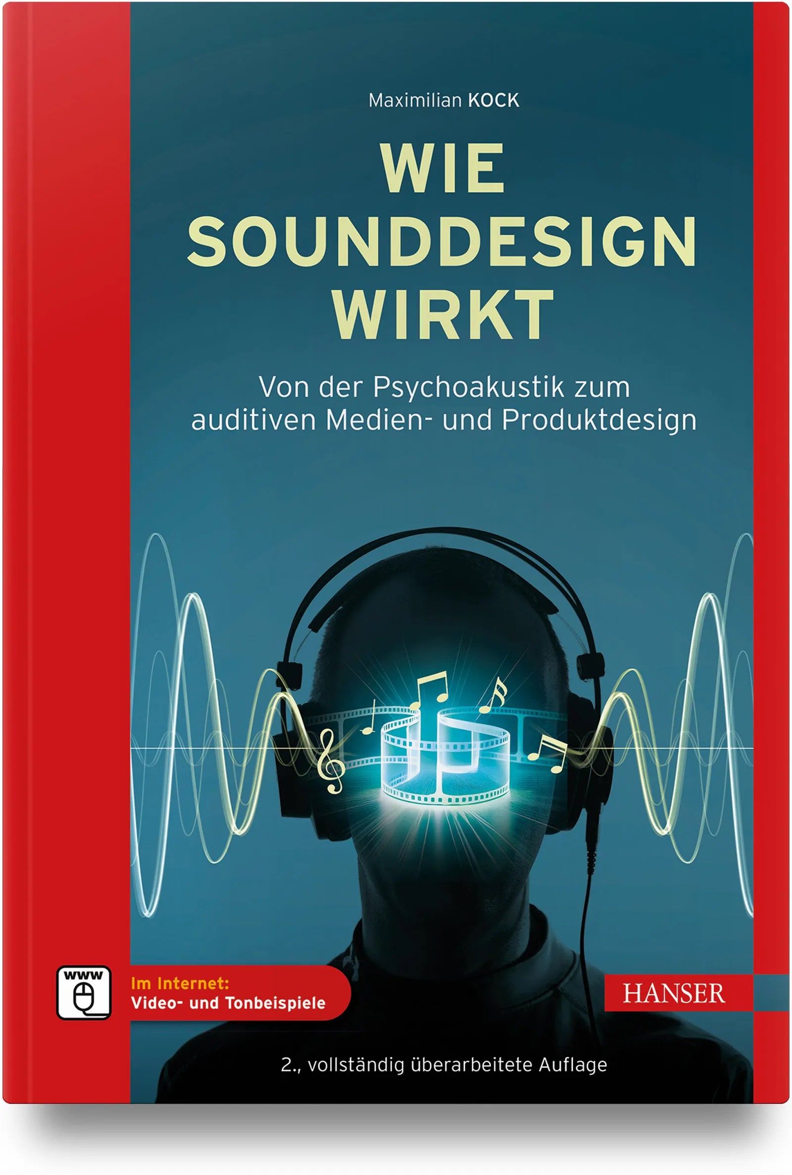 Buchcover von 'Wie Sounddesign wirkt' - Gebundene Ausgabe von Maximilian Kock