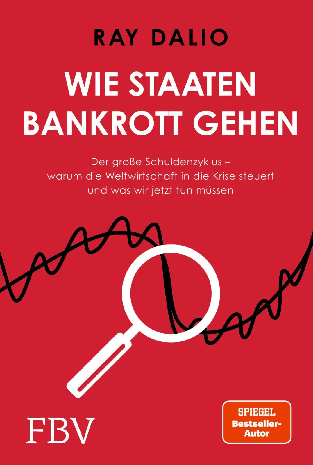Buchcover von 'Wie Staaten bankrott gehen' - Gebundene Ausgabe von Ray Dalio