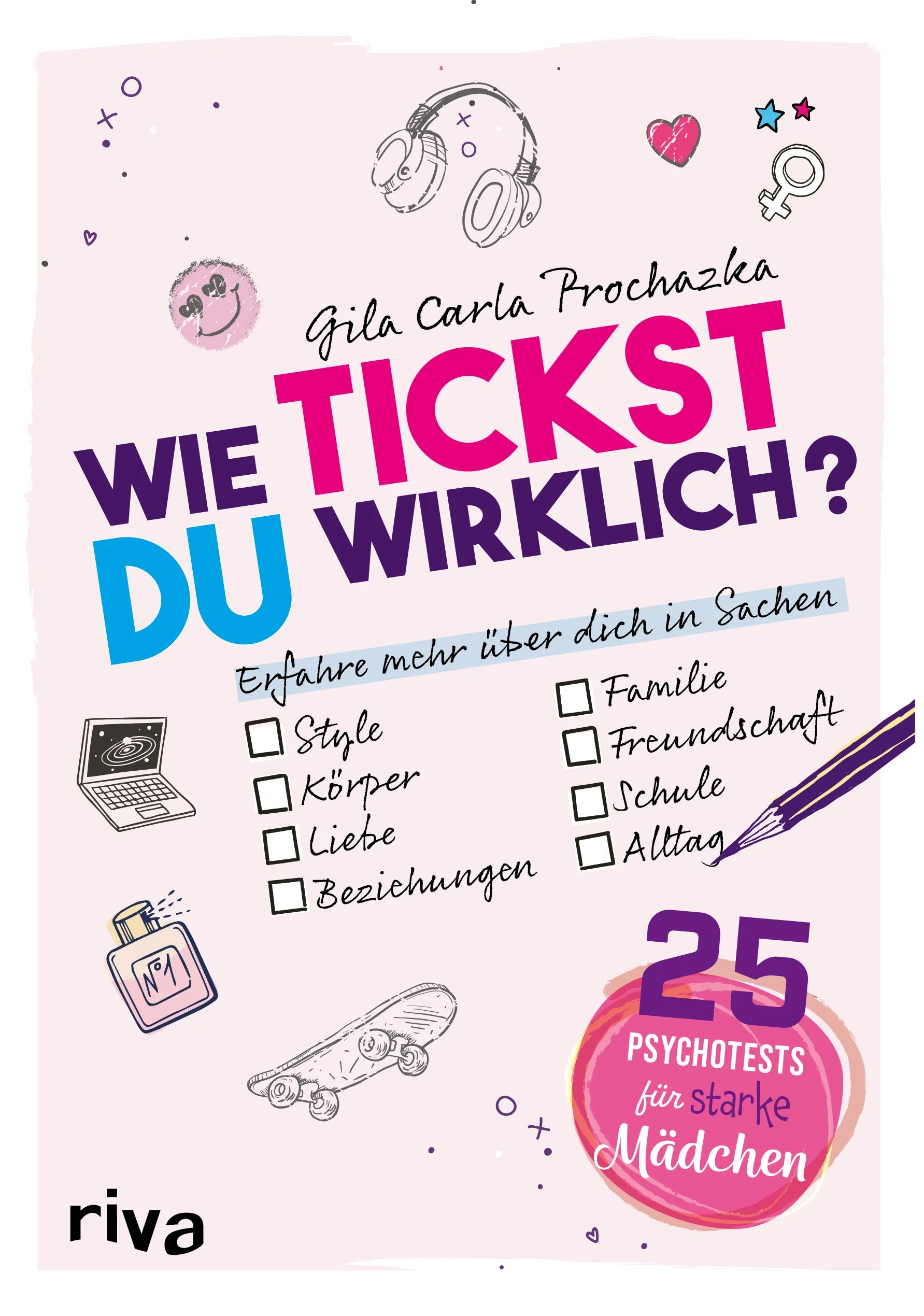 Buchcover von 'Wie tickst du wirklich? – 25 Psychotests für starke Mädchen' - Taschenbuch von Gila Prochazka-Beurer
