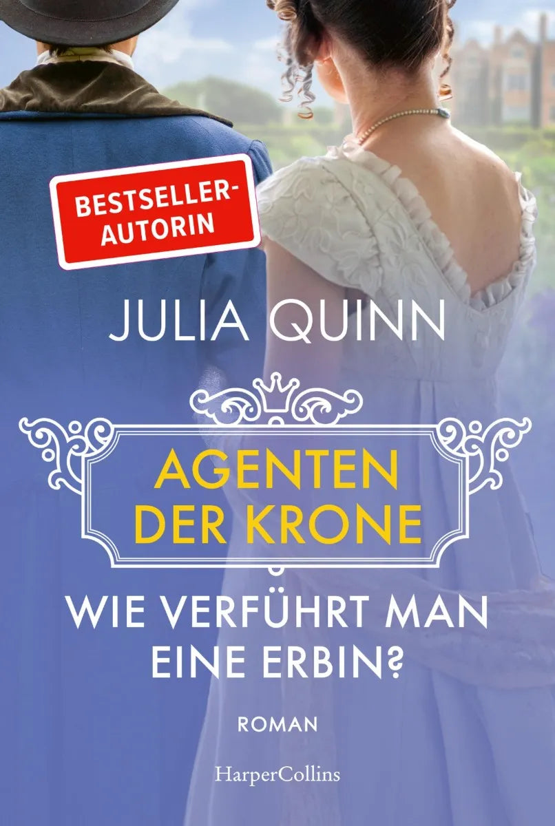 Cover: Wie verführt man eine Erbin? (E-Book) von Julia Quinn