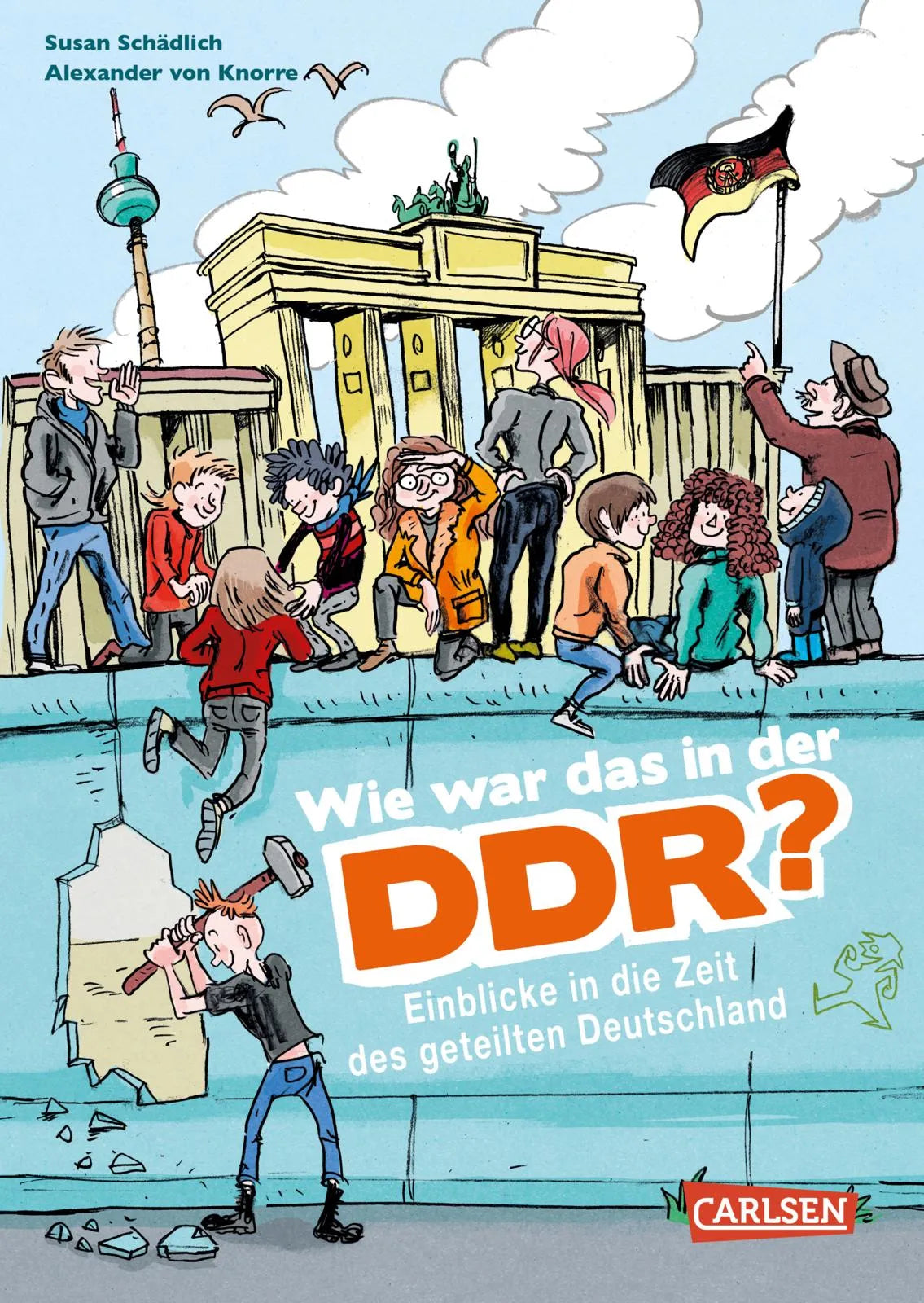 Buchcover von 'Wie war das in der DDR?' - Paperback von Susan Schädlich