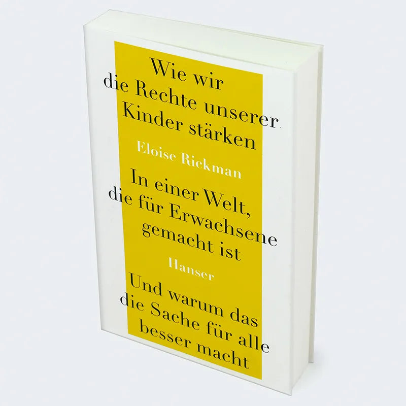 Eloise Rickman - Wie wir die Rechte unserer Kinder stärken in einer Welt, die für Erwachsene gemacht ist, und warum das die Sache für alle besser macht