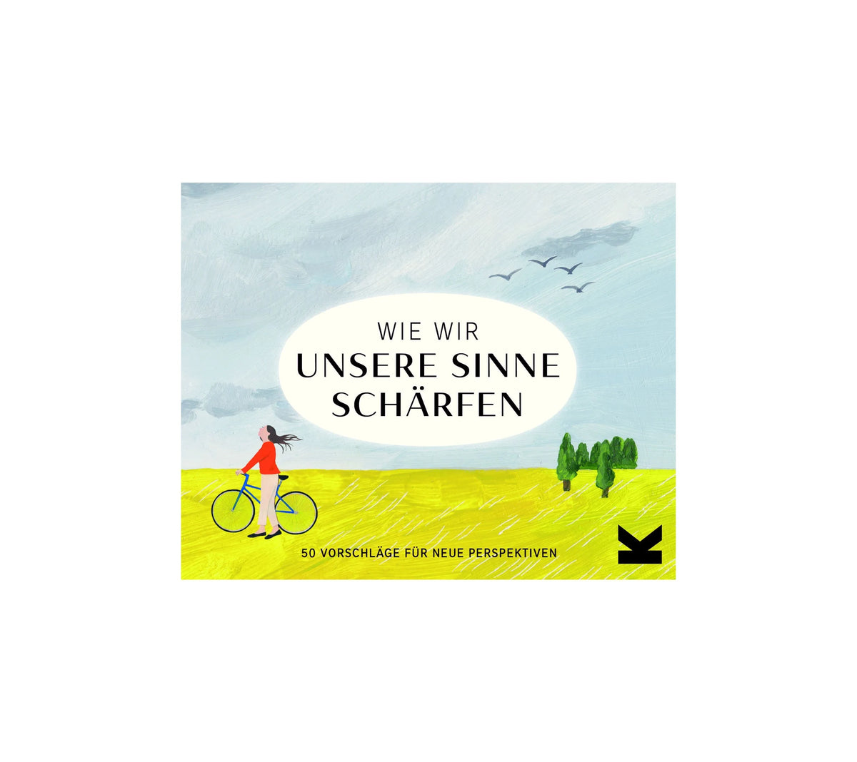 Gesellschaftsspiel: Wie wir unsere Sinne schärfen