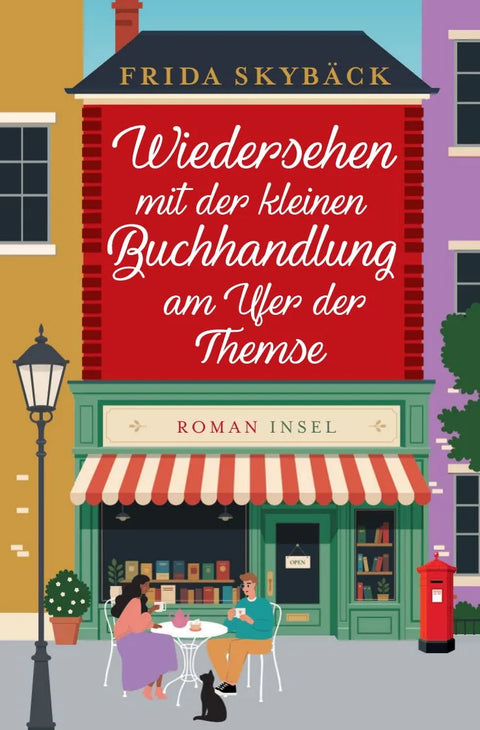 Wiedersehen mit der kleinen Buchhandlung am Ufer der Themse − Roman