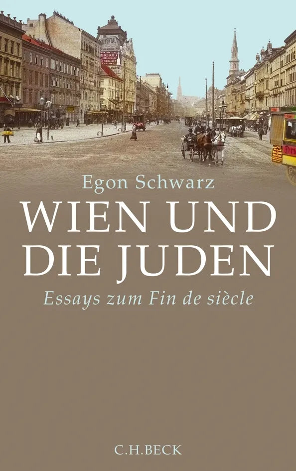 Buchcover von 'Wien und die Juden' - Gebundene Ausgabe von Egon Schwarz