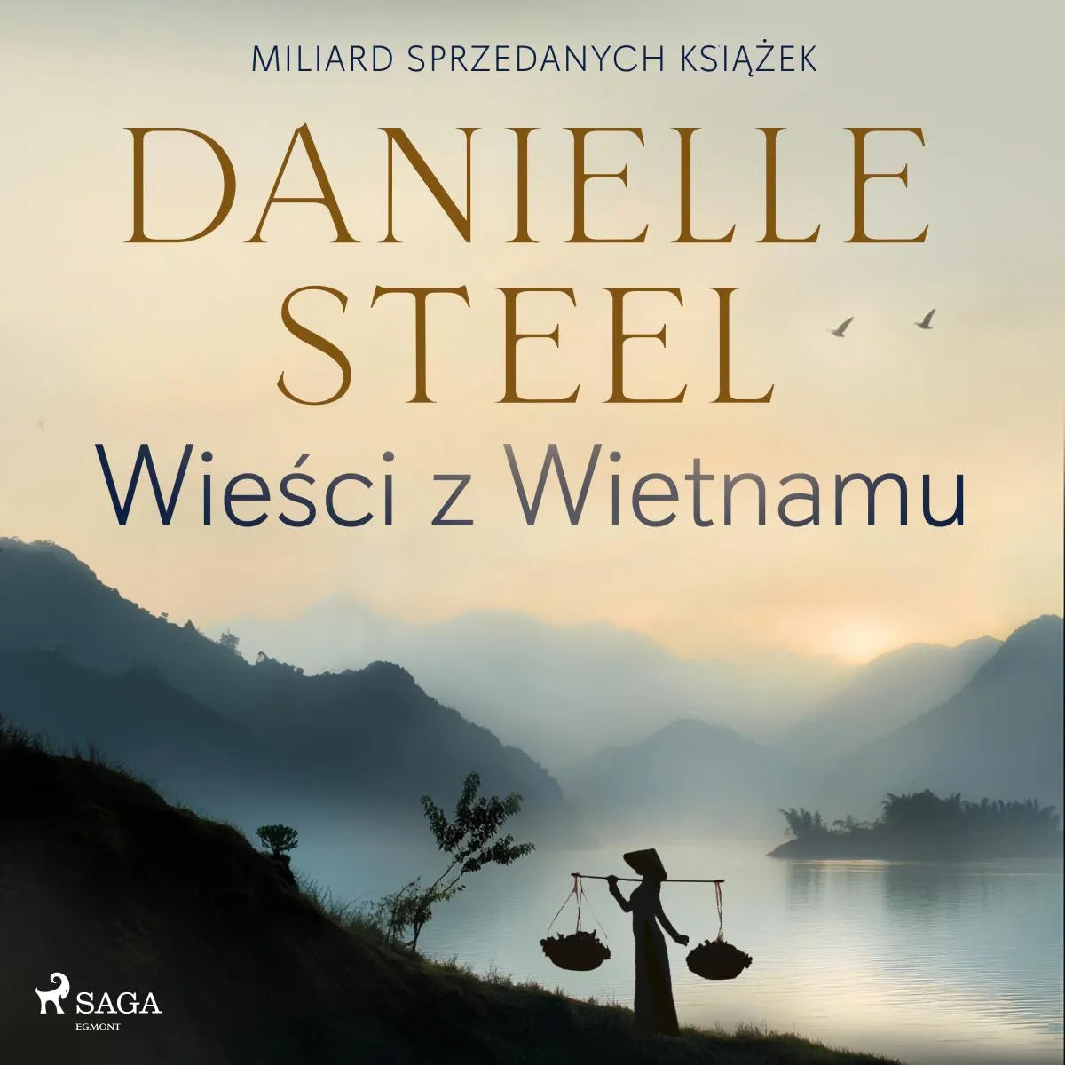 Cover: Wieści z Wietnamu (Hörbuch Download) von Danielle Steel