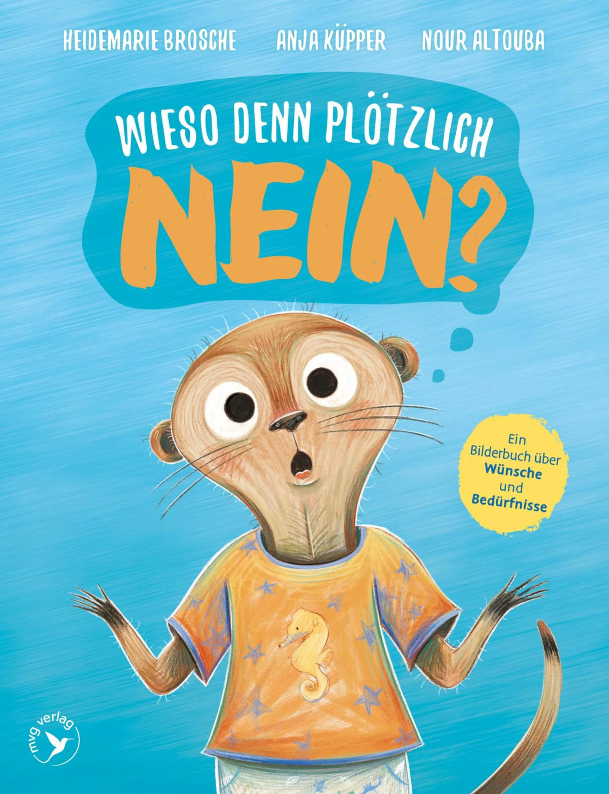 Cover: Wieso denn plötzlich NEIN? (E-Book) von Heidemarie Brosche