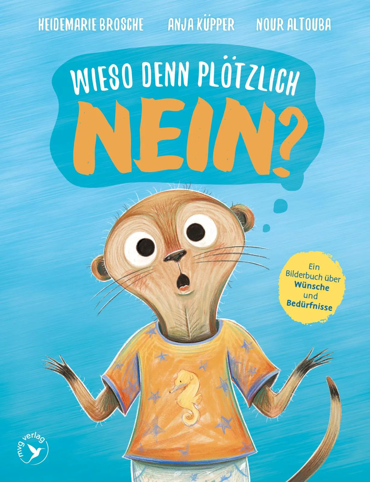 Cover: Wieso denn plötzlich NEIN? (Hardcover) von Heidemarie Brosche