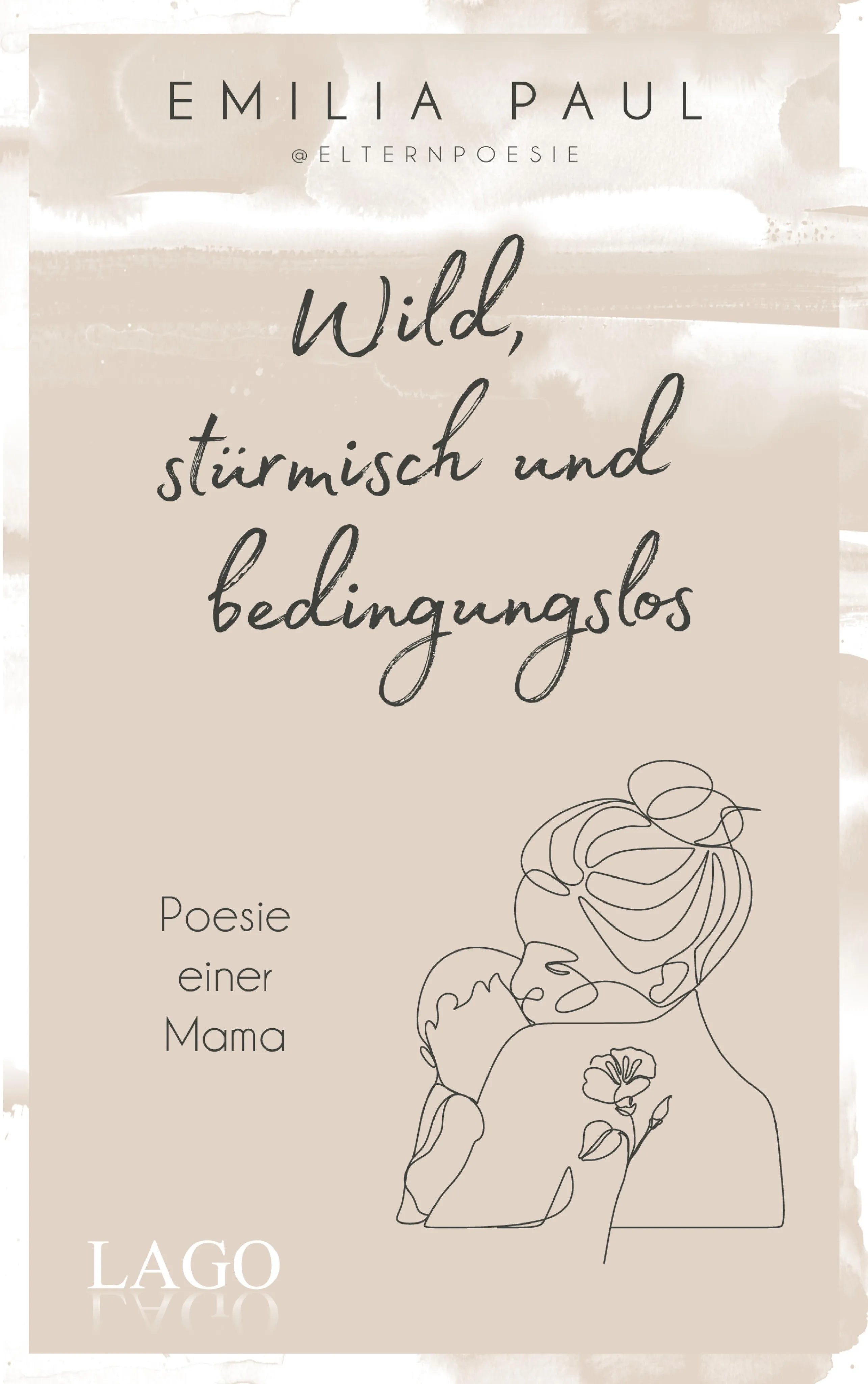 Cover: Wild, stürmisch und bedingungslos (E-Book) von Emilia Paul