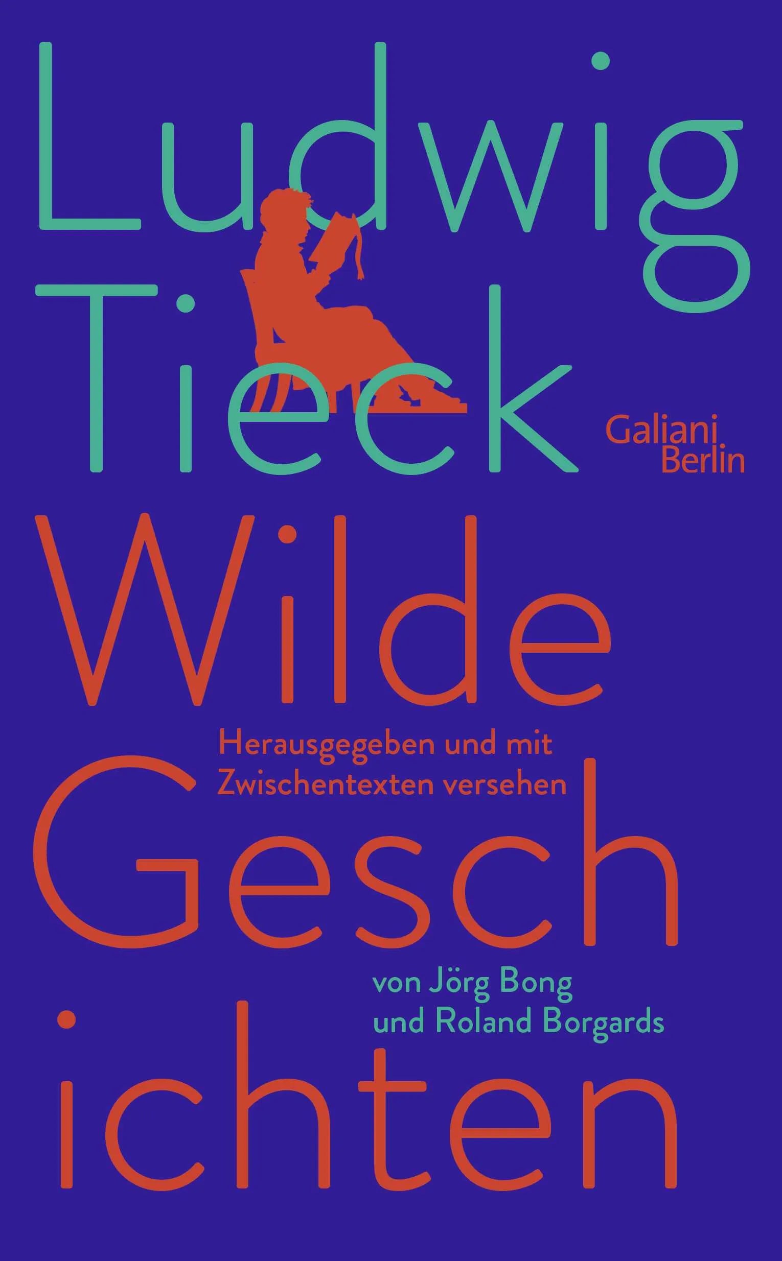 Buchcover von 'Wilde Geschichten' - Gebundene Ausgabe von Ludwig Tieck