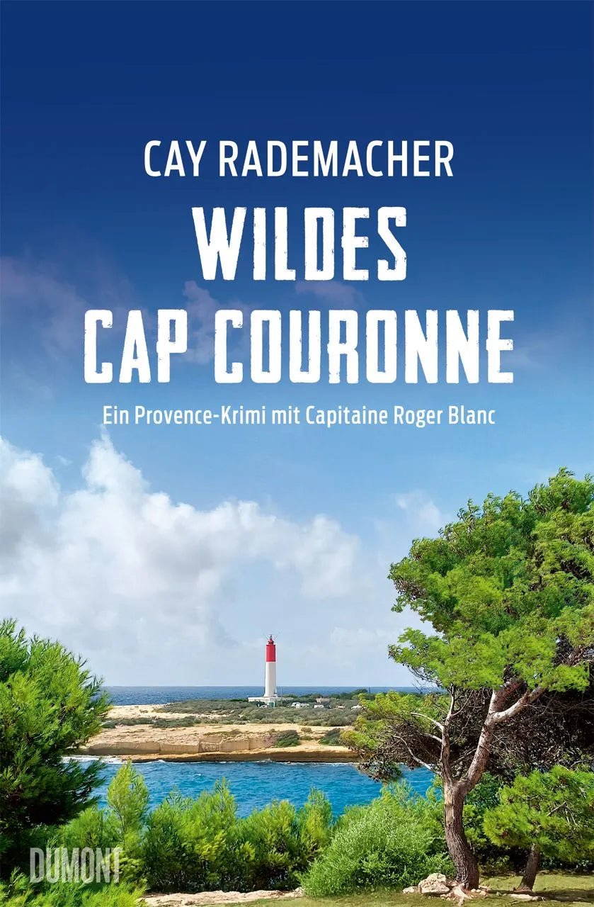 Cover: Wildes Cap Couronne (Paperback) von Cay Rademacher