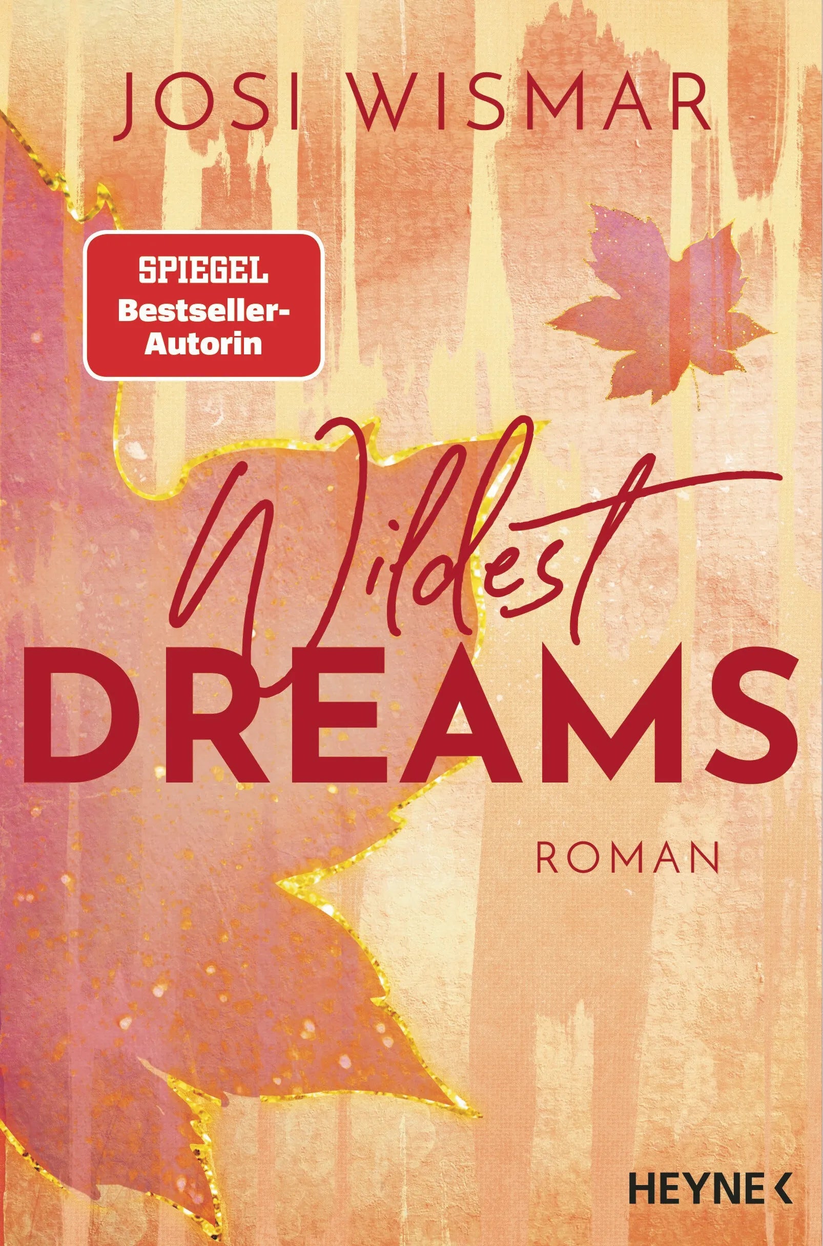 Cover: Wildest Dreams (E-Book) von Josi Wismar