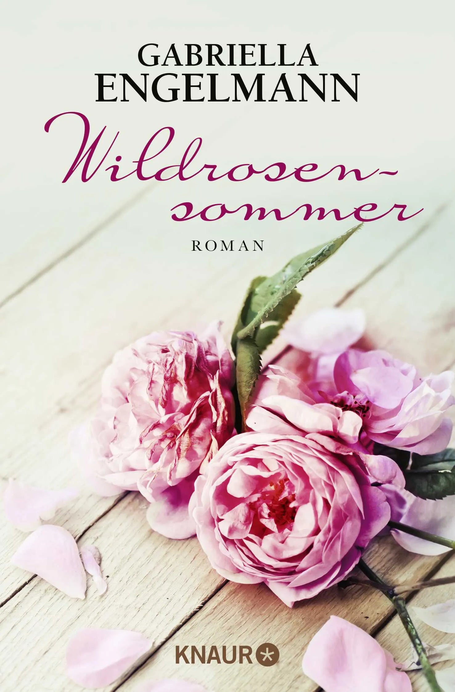 Buchcover von 'Wildrosensommer' - Taschenbuch von Gabriella Engelmann