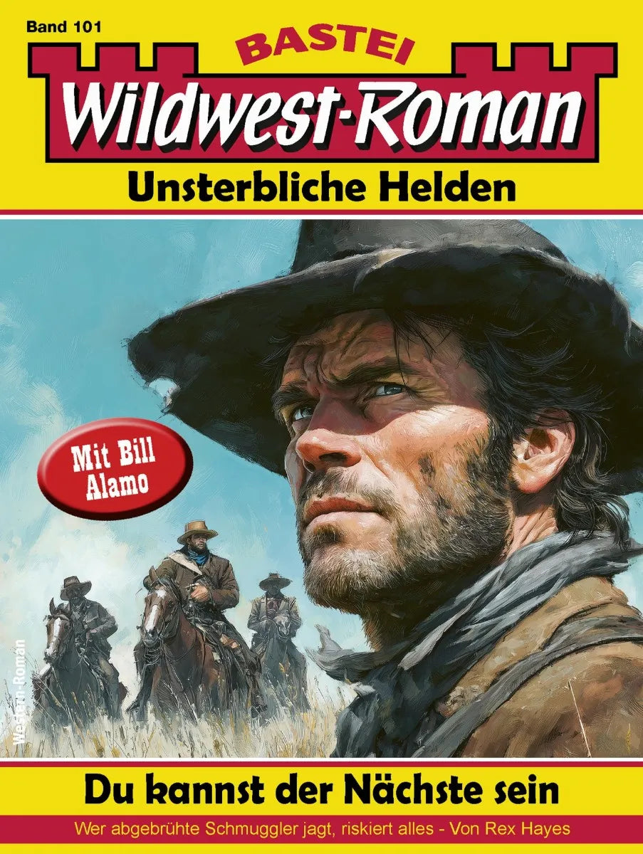 Cover: Wildwest-Roman - Unsterbliche Helden 101 (E-Book) von Rex Hayes