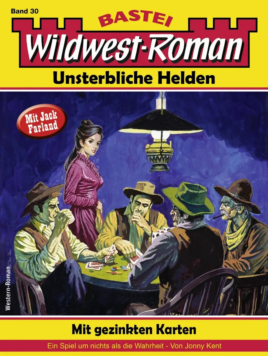 Cover: Wildwest-Roman - Unsterbliche Helden 30 (E-Book) von Jonny Kent