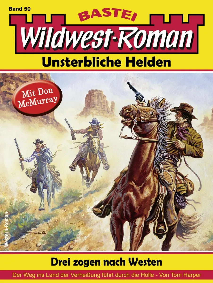 Cover: Wildwest-Roman - Unsterbliche Helden 50 (E-Book) von Tom Harper