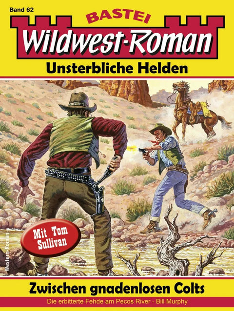Wildwest-Roman - Unsterbliche Helden 62