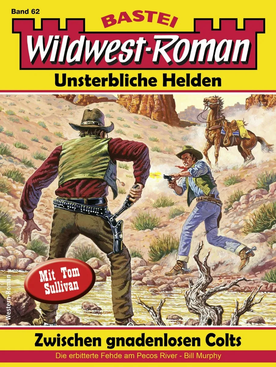 Cover: Wildwest-Roman - Unsterbliche Helden 62 (E-Book) von Bill Murphy