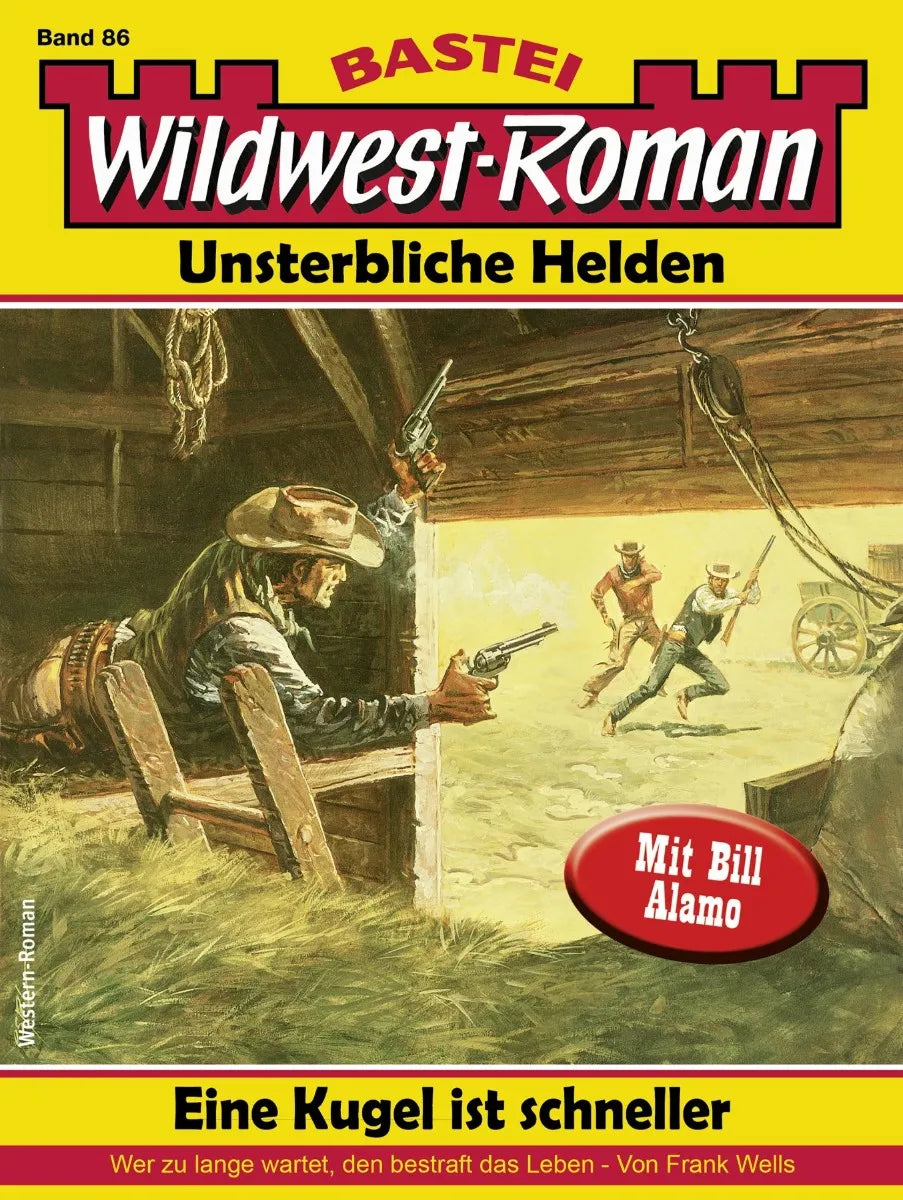 Cover: Wildwest-Roman - Unsterbliche Helden 86 (E-Book) von Frank Wells
