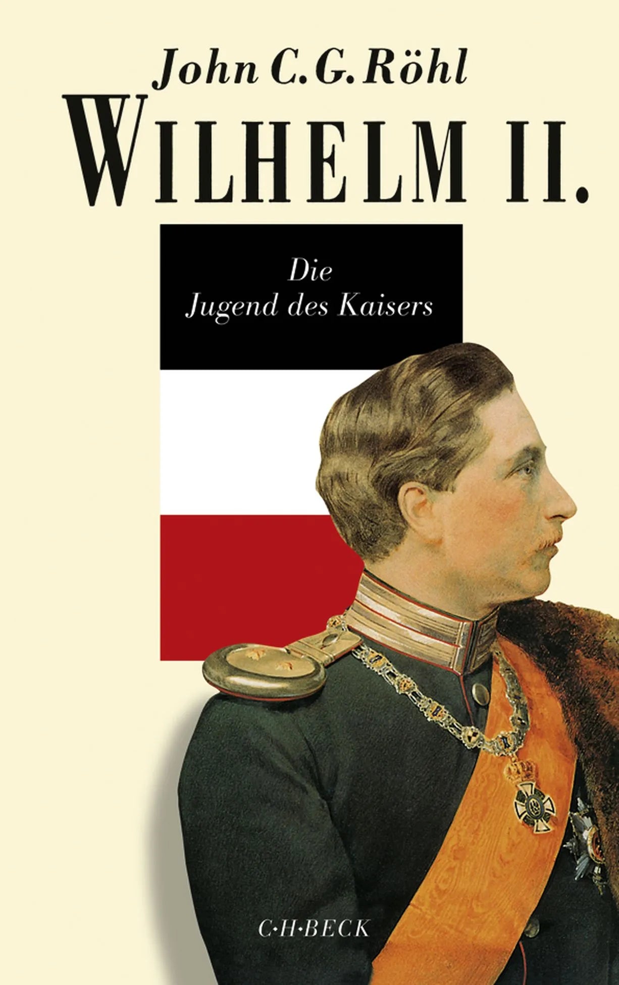 Buchcover von 'Wilhelm II.' - Gebundene Ausgabe von John C.G. Röhl