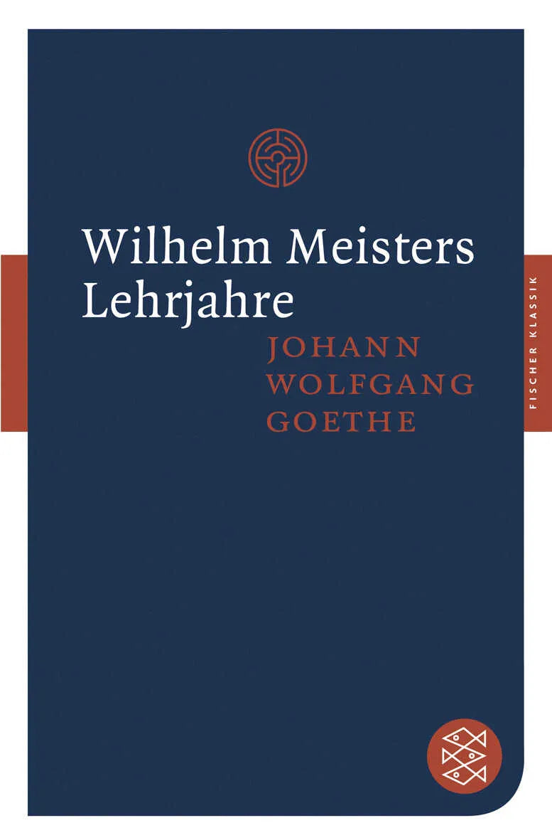 Buchcover von 'Wilhelm Meisters Lehrjahre' - Taschenbuch von Johann Wolfgang von Goethe