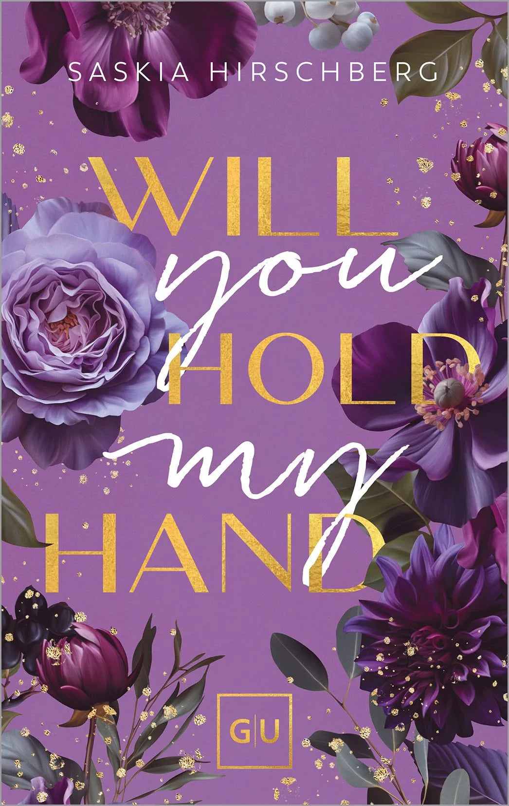 Cover: Will You Hold My Hand? (Paperback) von Saskia Hirschberg