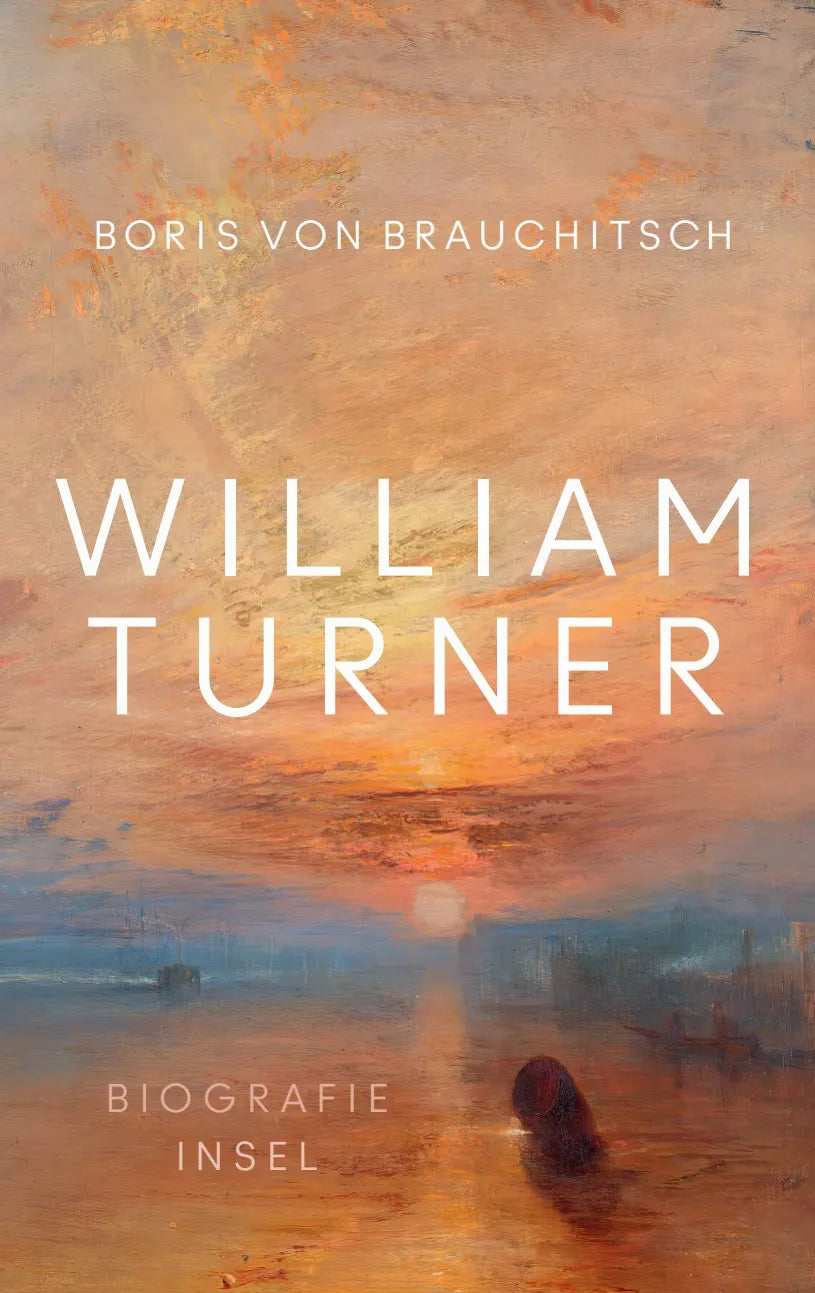 Buchcover von 'William Turner' - Gebundene Ausgabe von Boris Brauchitsch