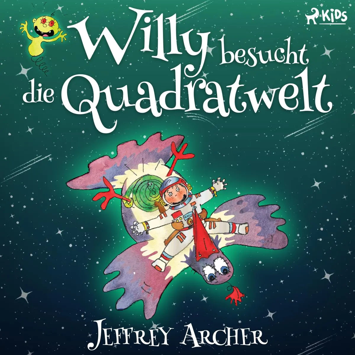 Cover: Willy besucht die Quadratwelt (Hörbuch Download) von Jeffrey Archer