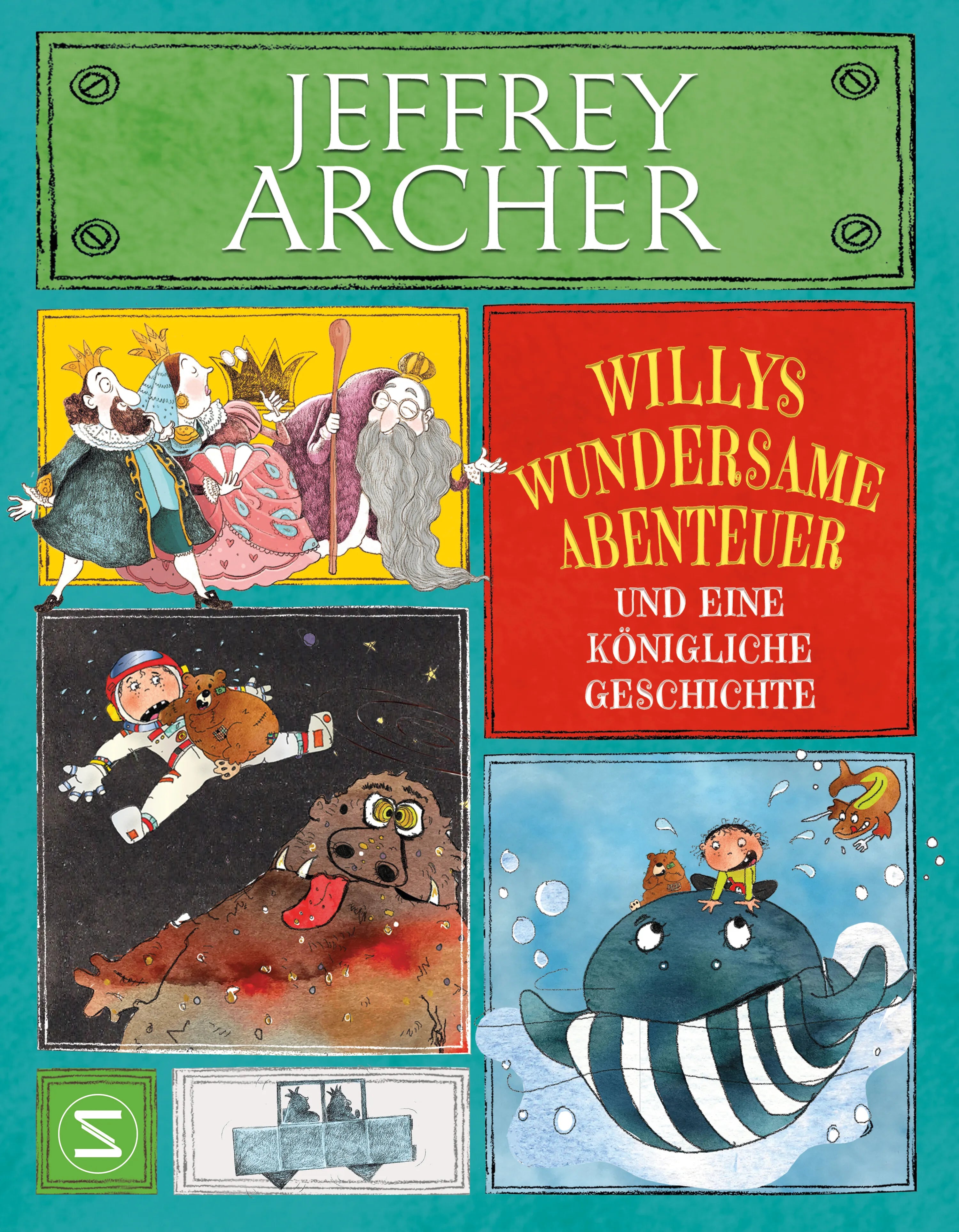 Buchcover von 'Willys wundersame Abenteuer und eine königliche Geschichte' - Gebundene Ausgabe von Jeffrey Archer