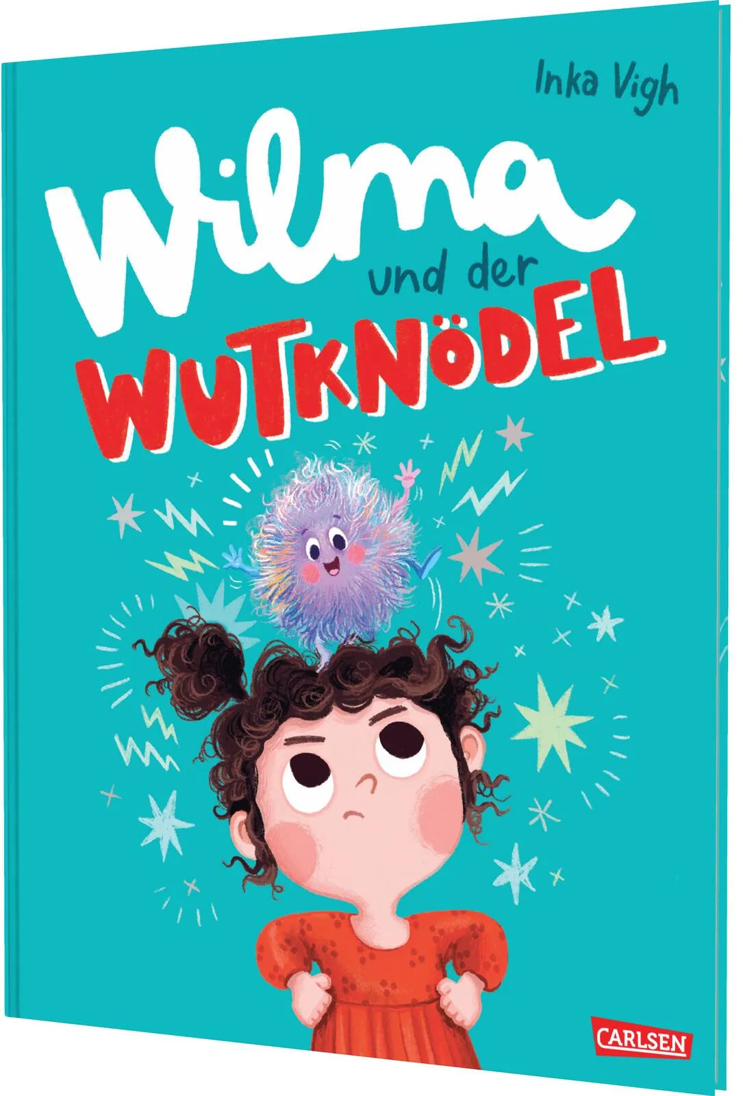 Buchcover von 'Wilma und der Wutknödel' - Gebundene Ausgabe von Inka Vigh
