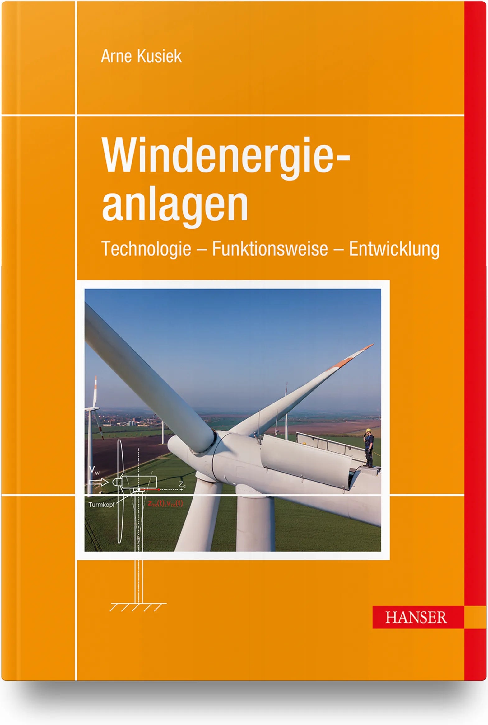 Buchcover von 'Windenergieanlagen' - Gebundene Ausgabe von Arne Kusiek