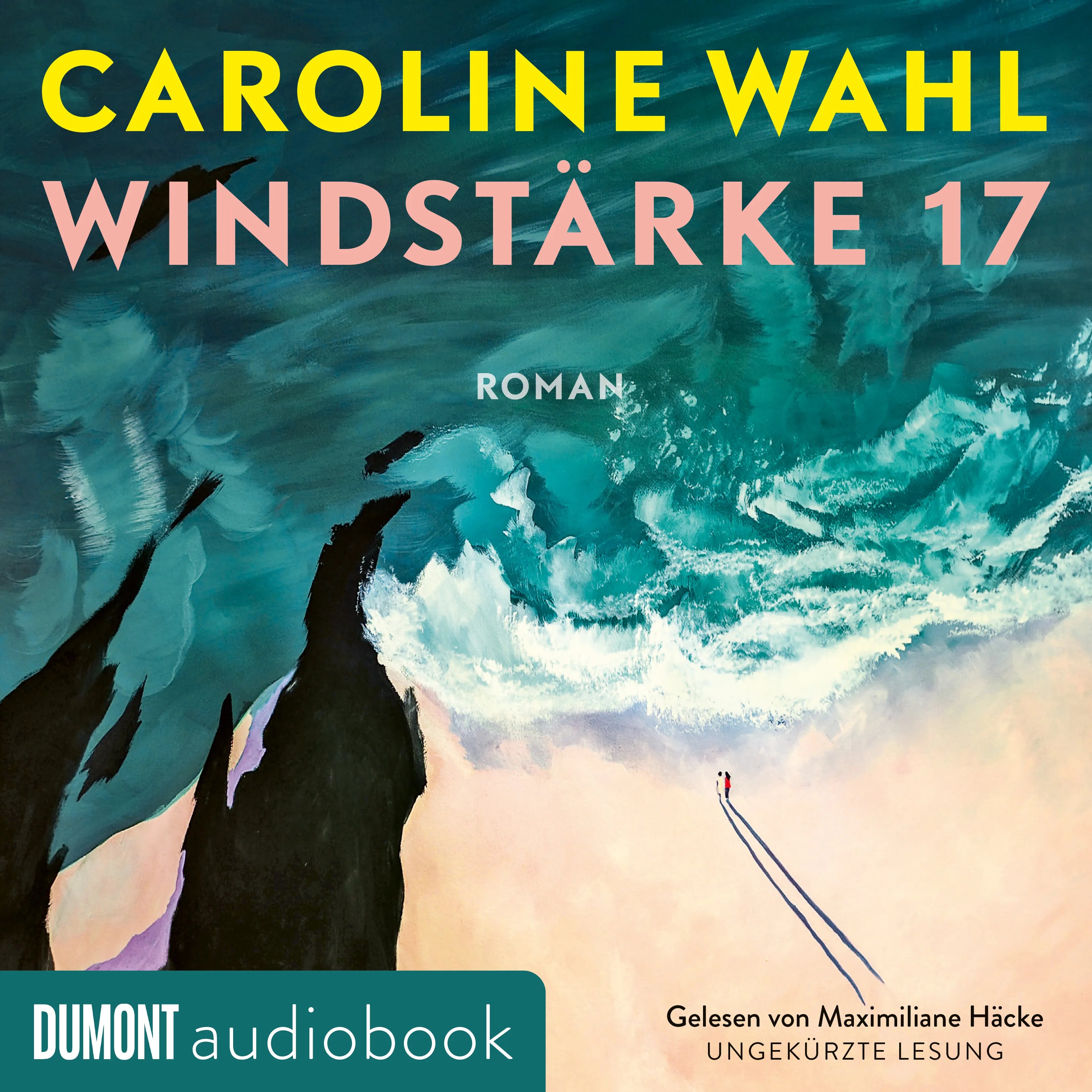 Cover: Windstärke 17 (Hörbuch Download) von Caroline Wahl