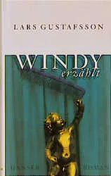 Buchcover von 'Windy erzählt' - Gebundene Ausgabe von Lars Gustafsson