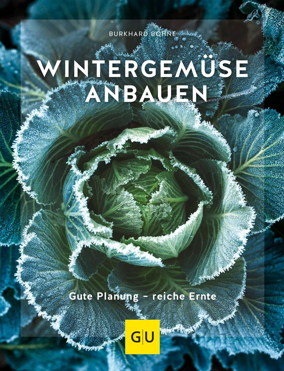 Cover: Wintergemüse anbauen (Hardcover) von Burkhard Bohne
