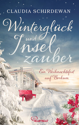 Cover: Winterglück und Inselzauber: Ein Weihnachtsfest auf Borkum (E-Book) von Claudia Schirdewan