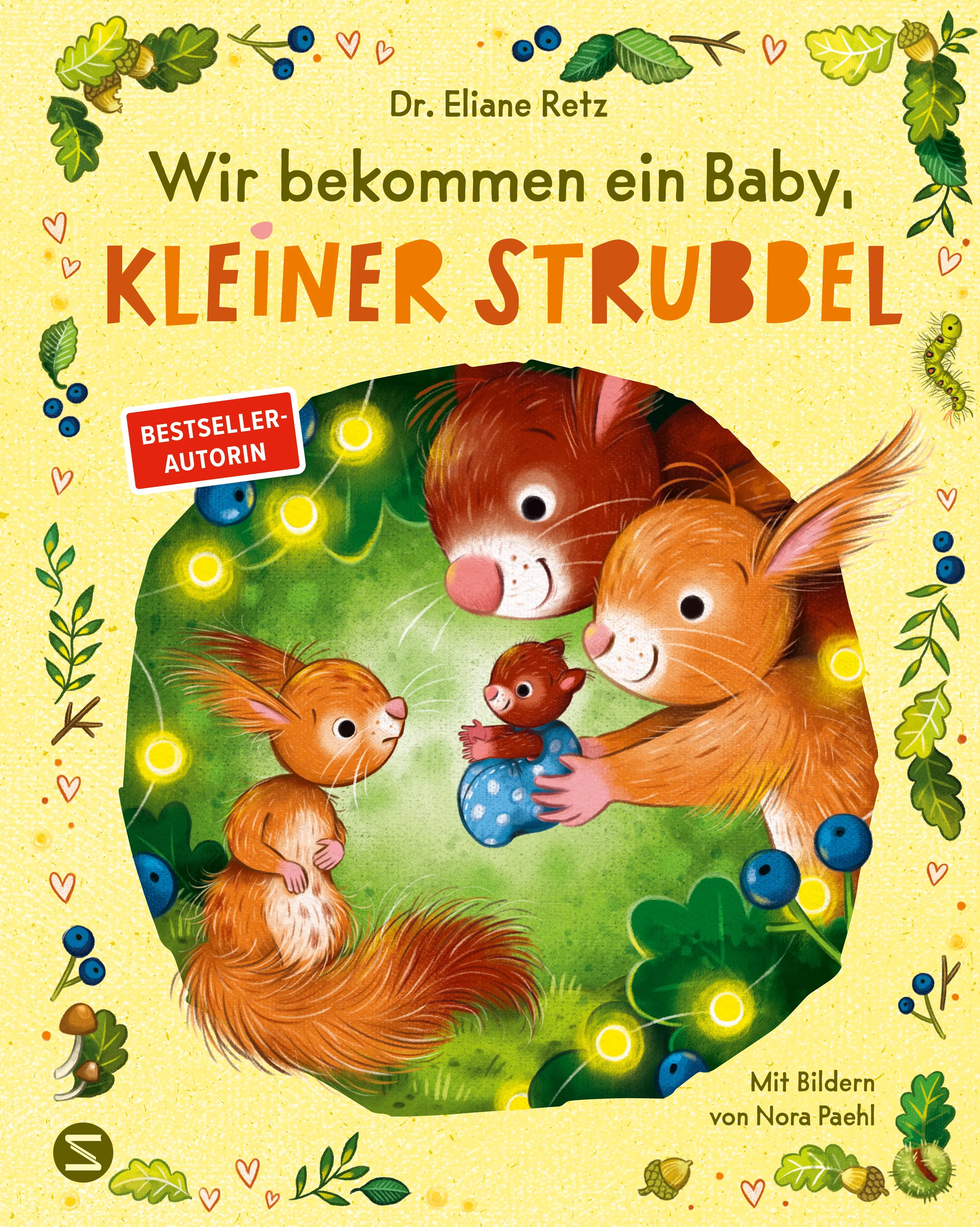 Buchcover von 'Wir bekommen ein Baby, kleiner Strubbel' - Gebundene Ausgabe von Eliane Retz