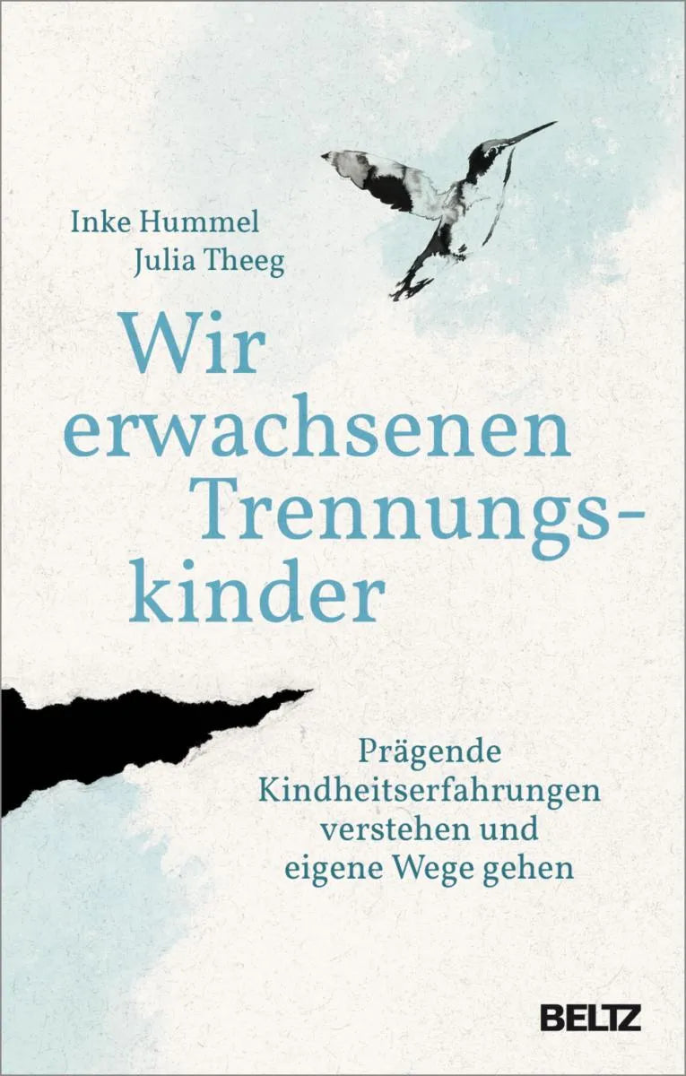 Cover: Wir erwachsenen Trennungskinder (E-Book) von Inke Hummel