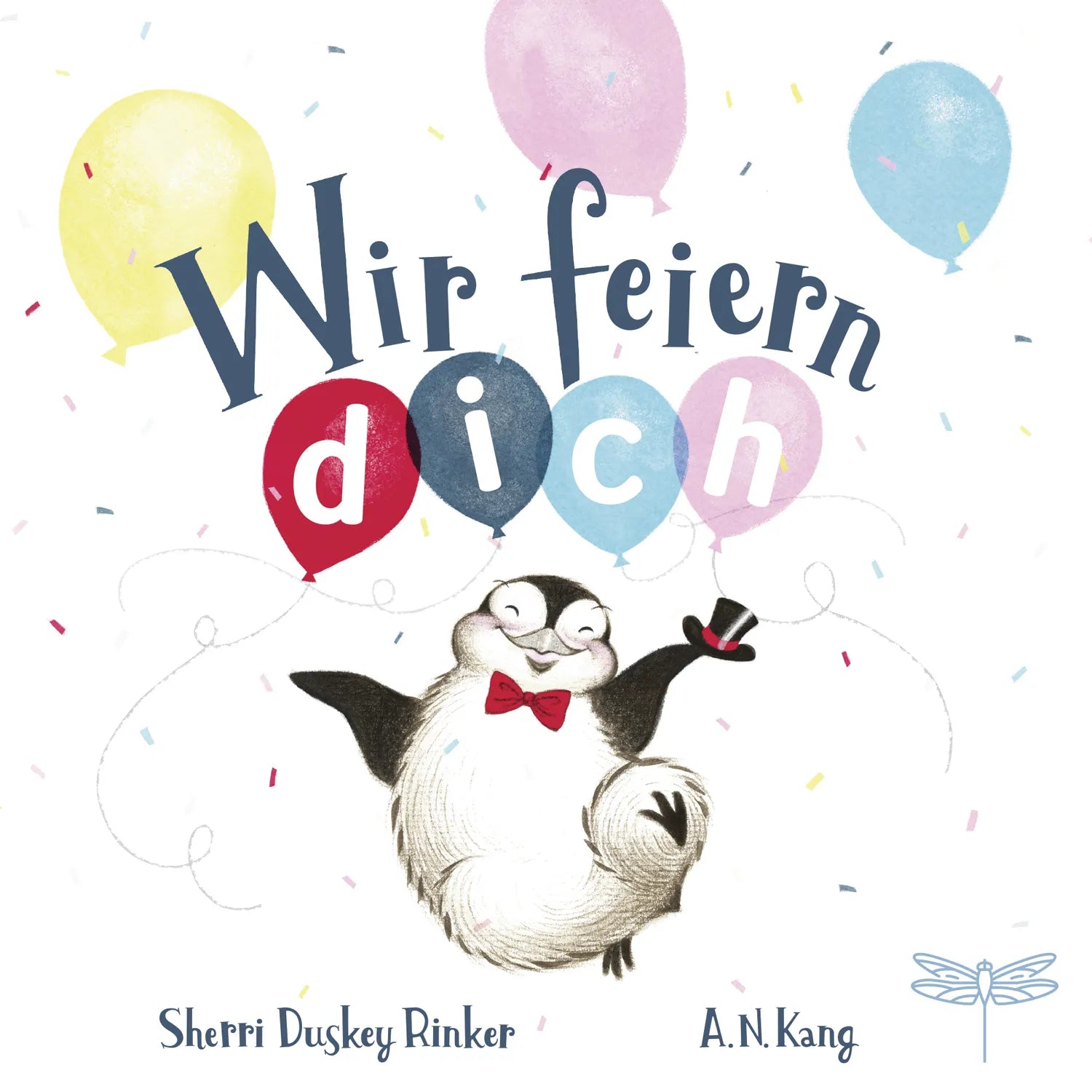 Buchcover von 'Wir feiern dich' - Gebundene Ausgabe von Sherri Duskey Rinker