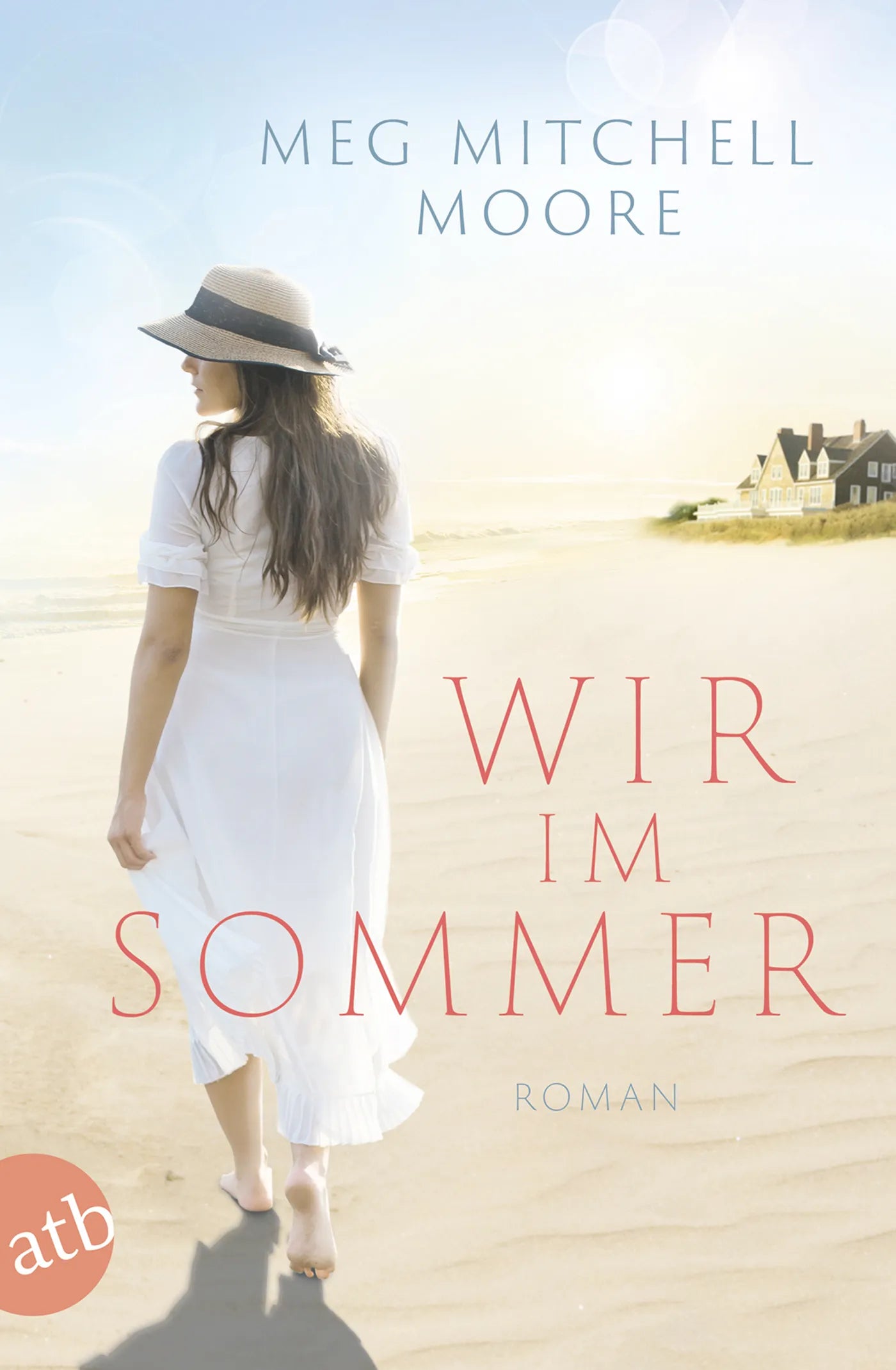Buchcover von 'Wir, im Sommer' - Taschenbuch von Meg Mitchell Moore