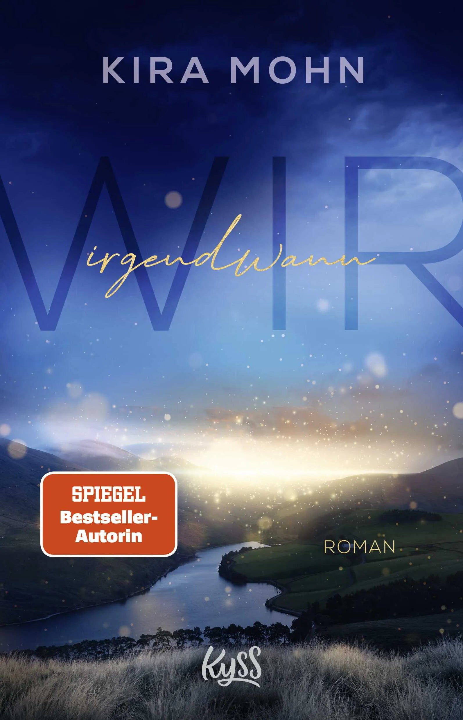 Buchcover von 'Wir irgendwann' - Paperback von Kira Mohn