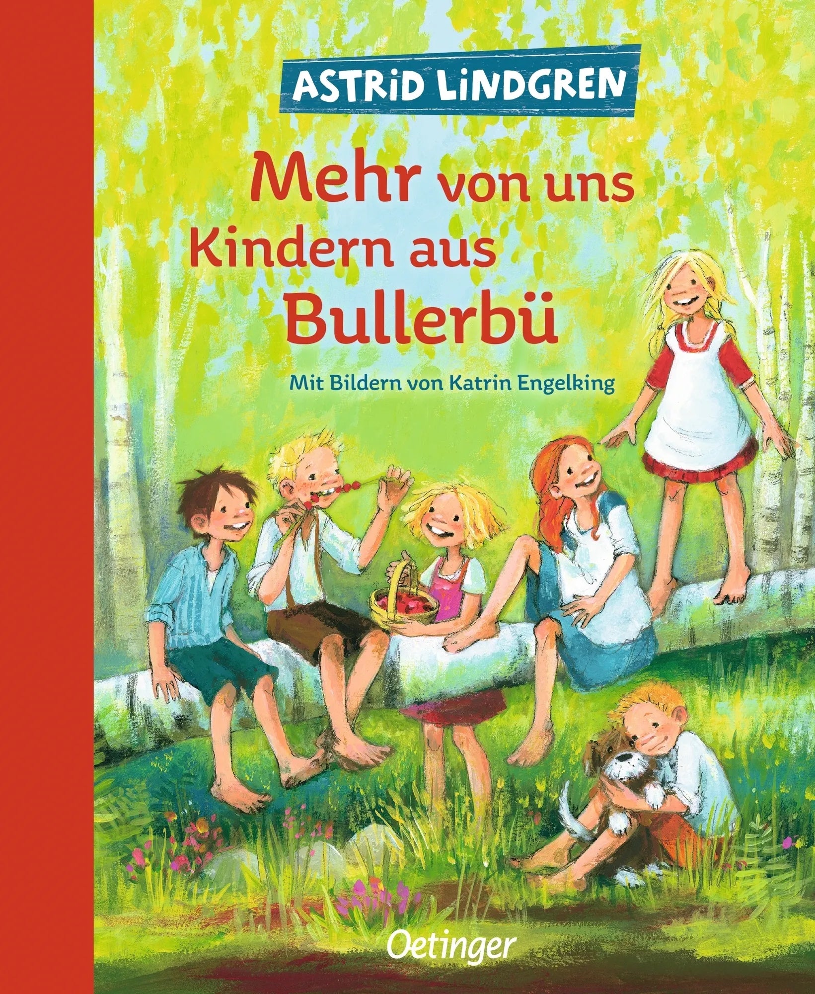 Buchcover von 'Wir Kinder aus Bullerbü 2. Mehr von uns Kindern aus Bullerbü' - Gebundene Ausgabe von Astrid Lindgren