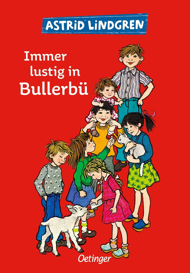 Buchcover von 'Wir Kinder aus Bullerbü 3. Immer lustig in Bullerbü' - Gebundene Ausgabe von Astrid Lindgren