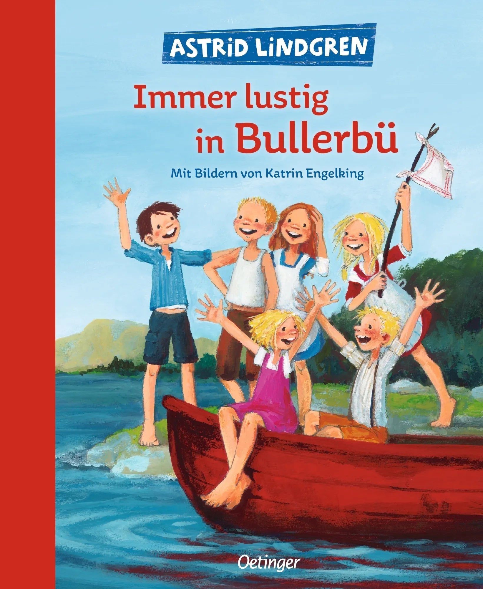 Buchcover von 'Wir Kinder aus Bullerbü 3. Immer lustig in Bullerbü' - Gebundene Ausgabe von Astrid Lindgren