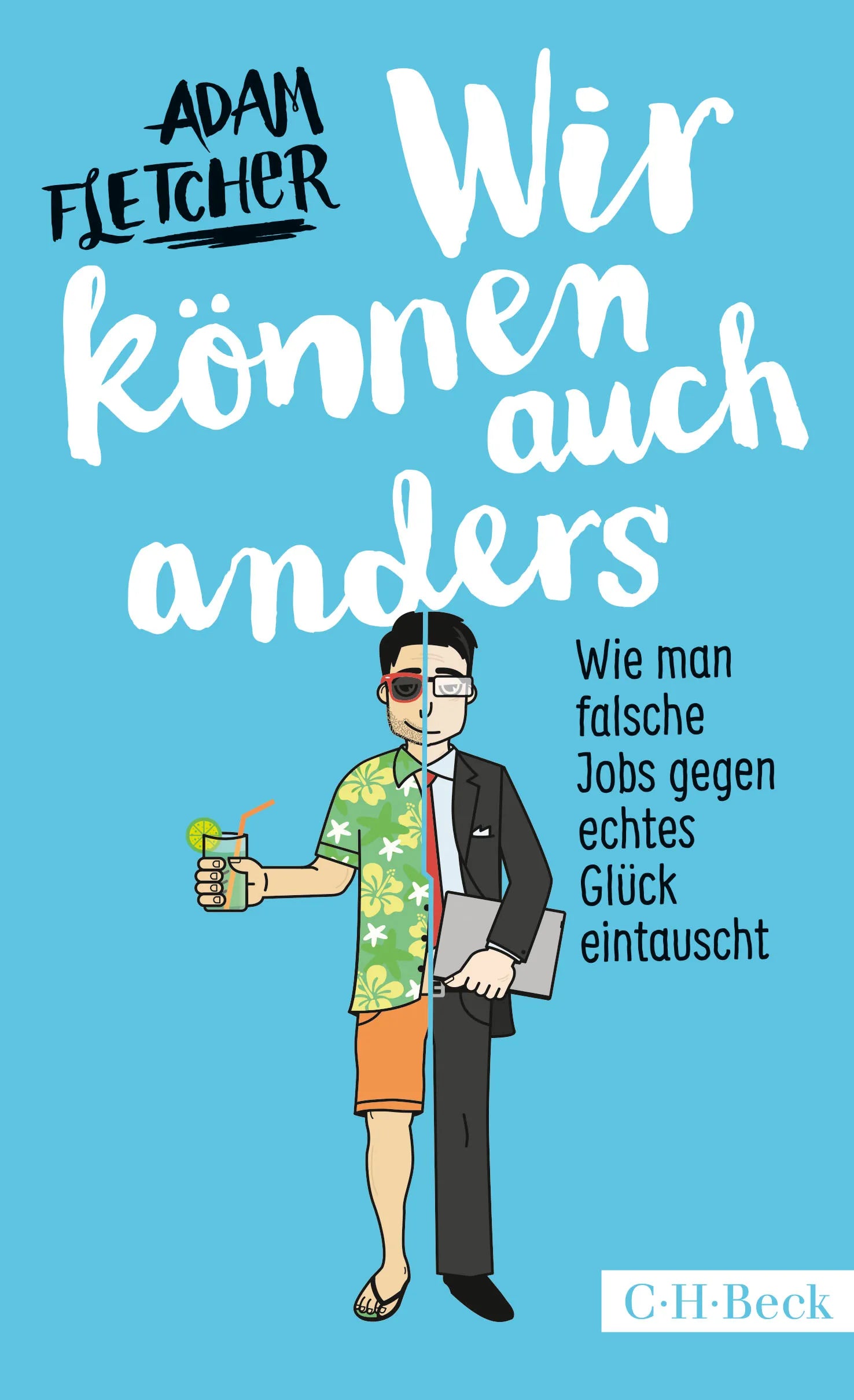 Buchcover von 'Wir können auch anders' - Taschenbuch von Adam Fletcher